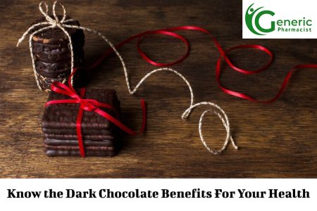 Know the Dark Chocolate Benefits For Your Health